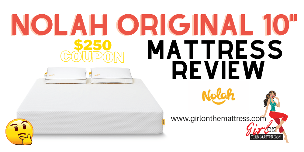 Nolah Original 10 Mattress Review - Oh Sweet! I'm on Clouds!